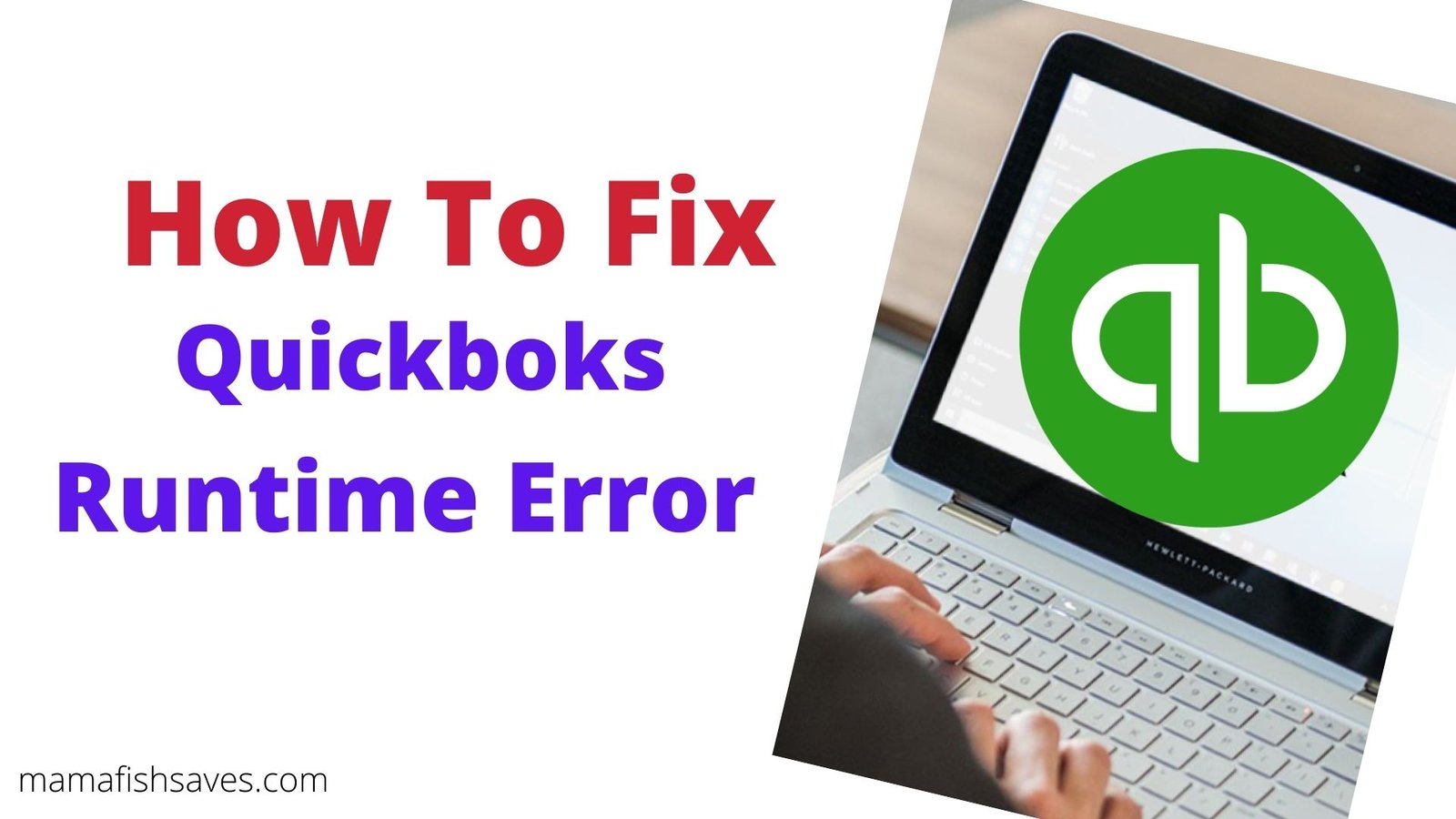 Quickbooks runtime Error